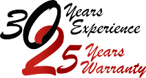 30 years experience 25 years warranty